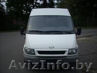 Грузоперевозкам по РБ на своём авто ФОРД-ТРАНЗИТ 2001 г.в : 11 м3 : 2,8м:1,8м:2, - Изображение #1, Объявление #122135