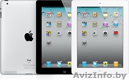 Планшетники iPad 2 любого типа в Минске и крупных городах. - Изображение #1, Объявление #215844