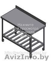 Стол производственный (из нержавеющей стали) - Изображение #1, Объявление #1272107