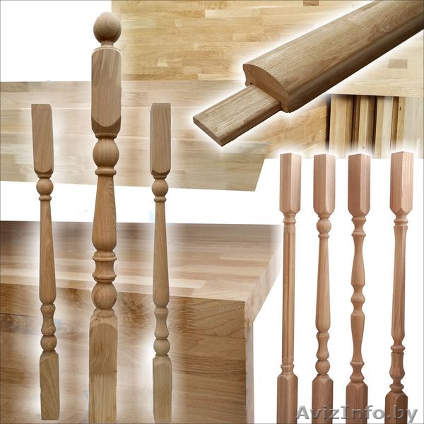 БАЛЯСИНЫ ИЗ ДУБА по ВЫГОДНОЙ цене в Минске! ТОЛЬКО У НАС! Полная комплектация лестниц из дуба в день заказа! - Изображение #1, Объявление #1587054