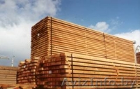 Пиломатериалы под Ваш заказ... - Изображение #3, Объявление #27643