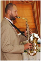 Саксофон на свадьбу, корпоратив, семейное торжество - Изображение #3, Объявление #228387