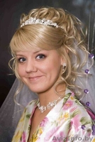 СВАДЕБНЫЕ И ВЕЧЕРНИЕ ПРИЧЕСКИ!!! НИЗКИЕ ЦЕНЫ!! - Изображение #4, Объявление #874651