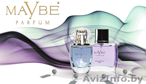 Стартовала новая компания Maybe Parfum.Супер заработок. - Изображение #1, Объявление #27695