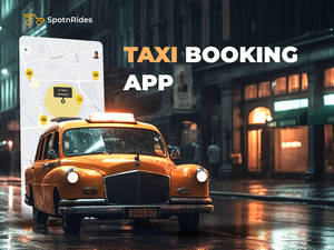 Uber like Taxi Booking App Development Services by SpotnRides - Изображение #7, Объявление #1742311