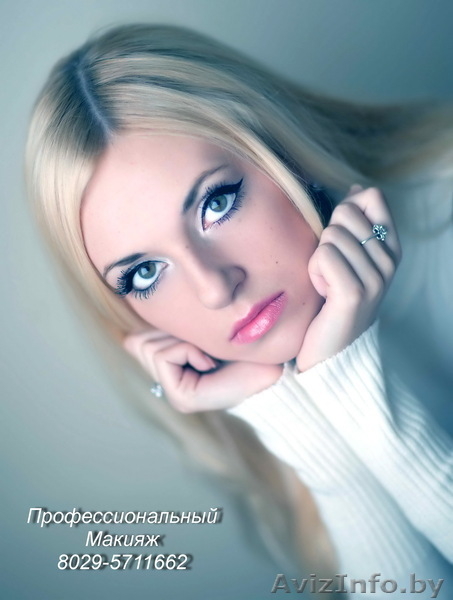 __ Профессиональный Макияж. Визаж. Визажист. Свадебный Макияж и др. Опыт 6 лет! - Изображение #6, Объявление #387551