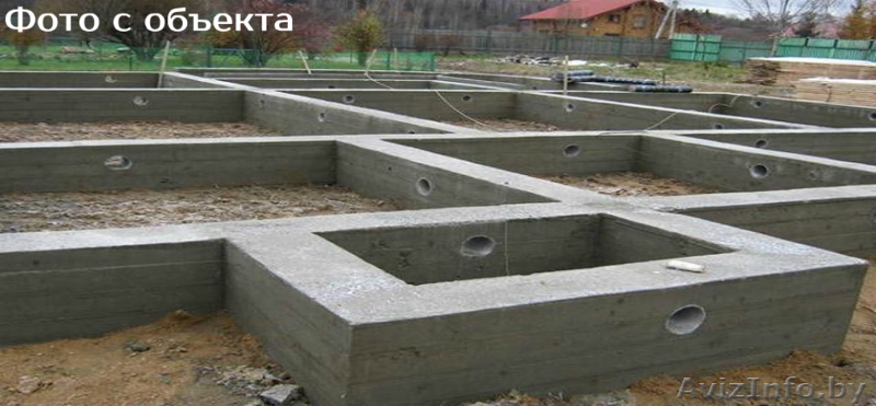 Обустройство монолитных, свайных ленточных фундаментов любой сложности - Изображение #2, Объявление #1425166